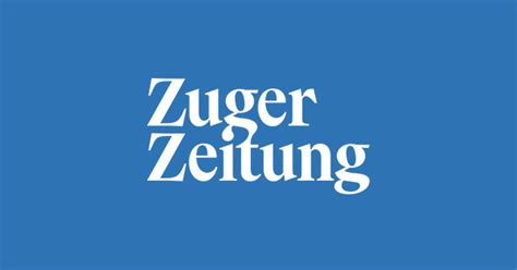 zeitung zug|Zug – Nachrichten aus Stadt & Region